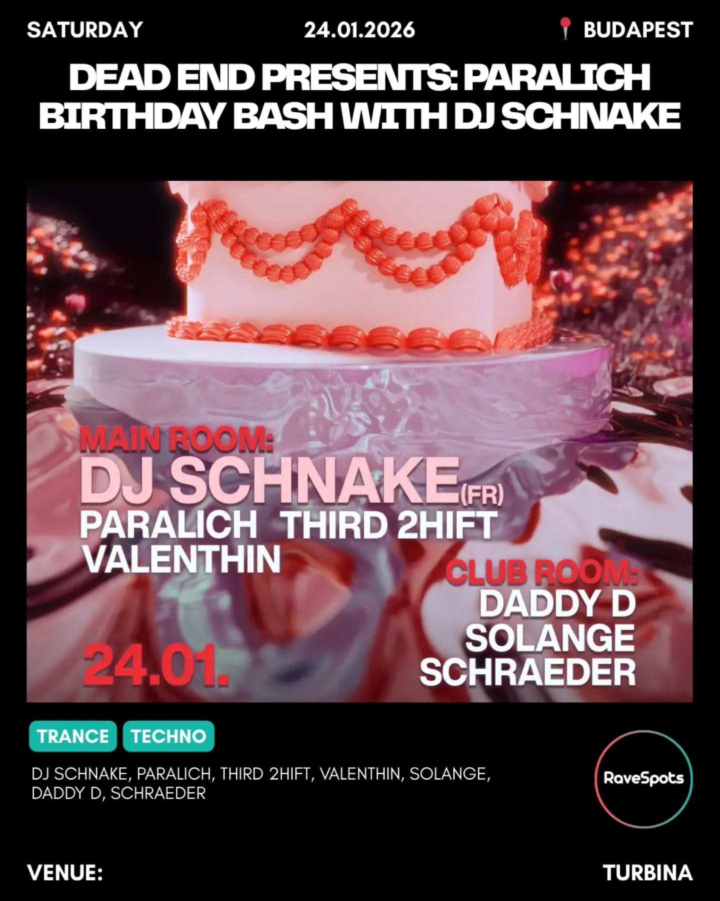 DEAD END presents: Paralich Birthday Bash with Dj Schnake