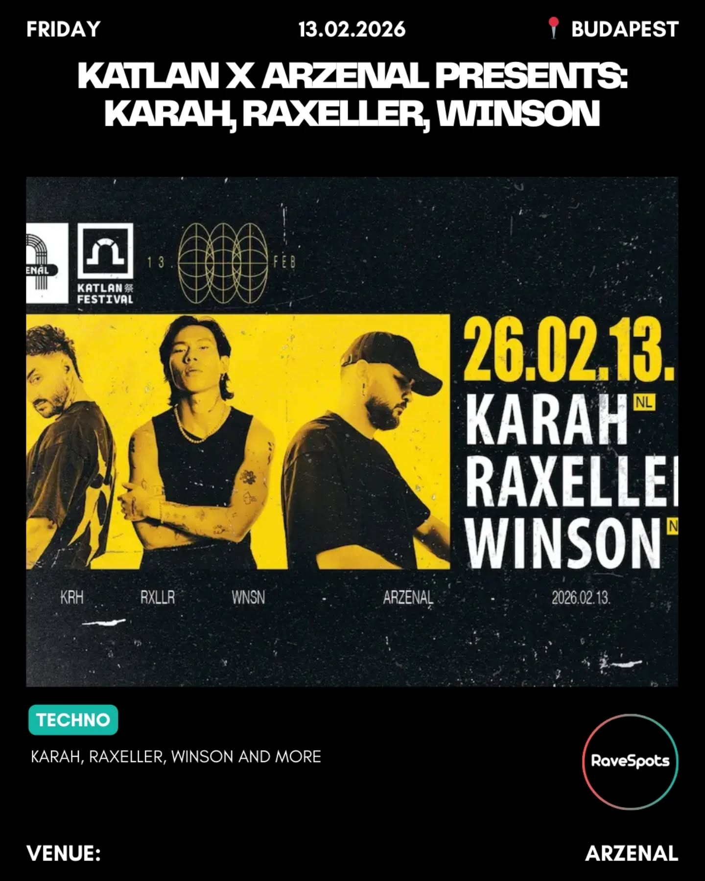 Katlan x Arzenal presents: KARAH, Raxeller, Winson