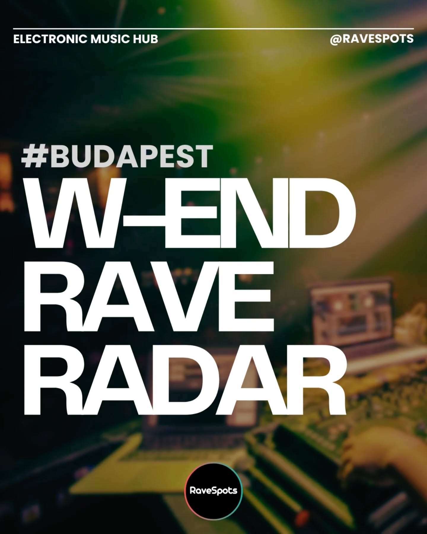 Budapest rave & club picks, 27–28 Feb 2026
