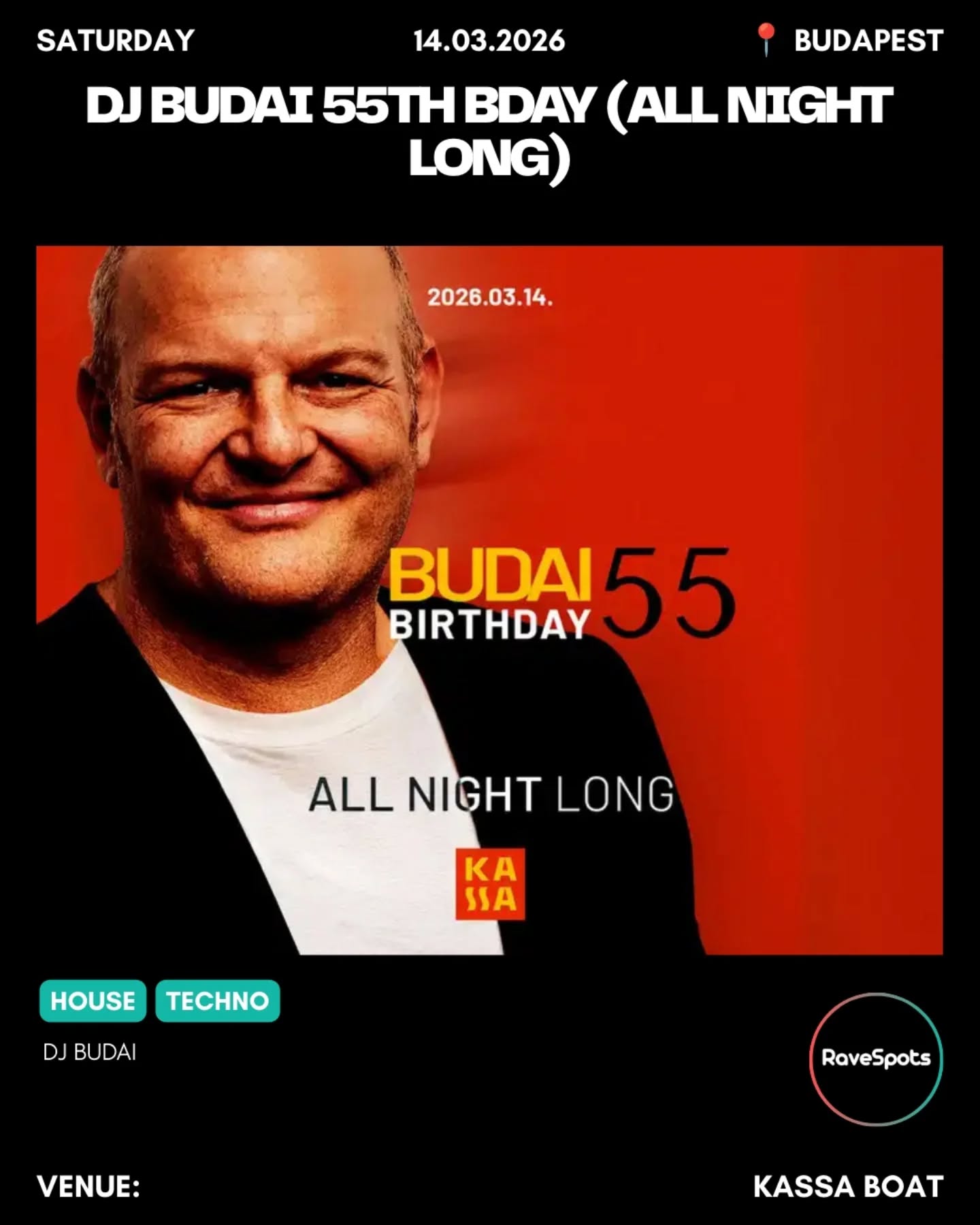 DJ Budai 55th Bday (All Night Long)