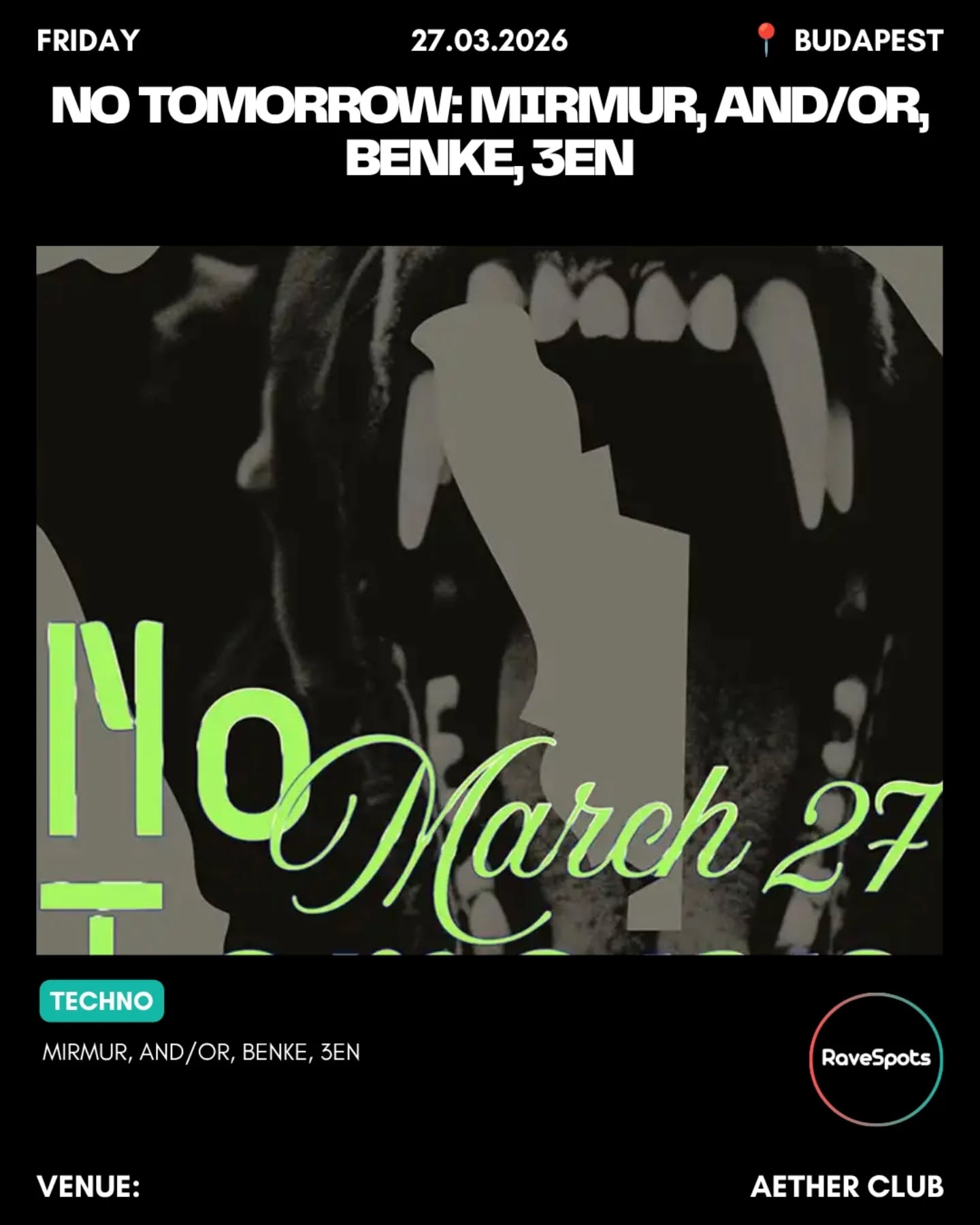 NO TOMORROW: Mirmur, And/Or, Benke, 3en