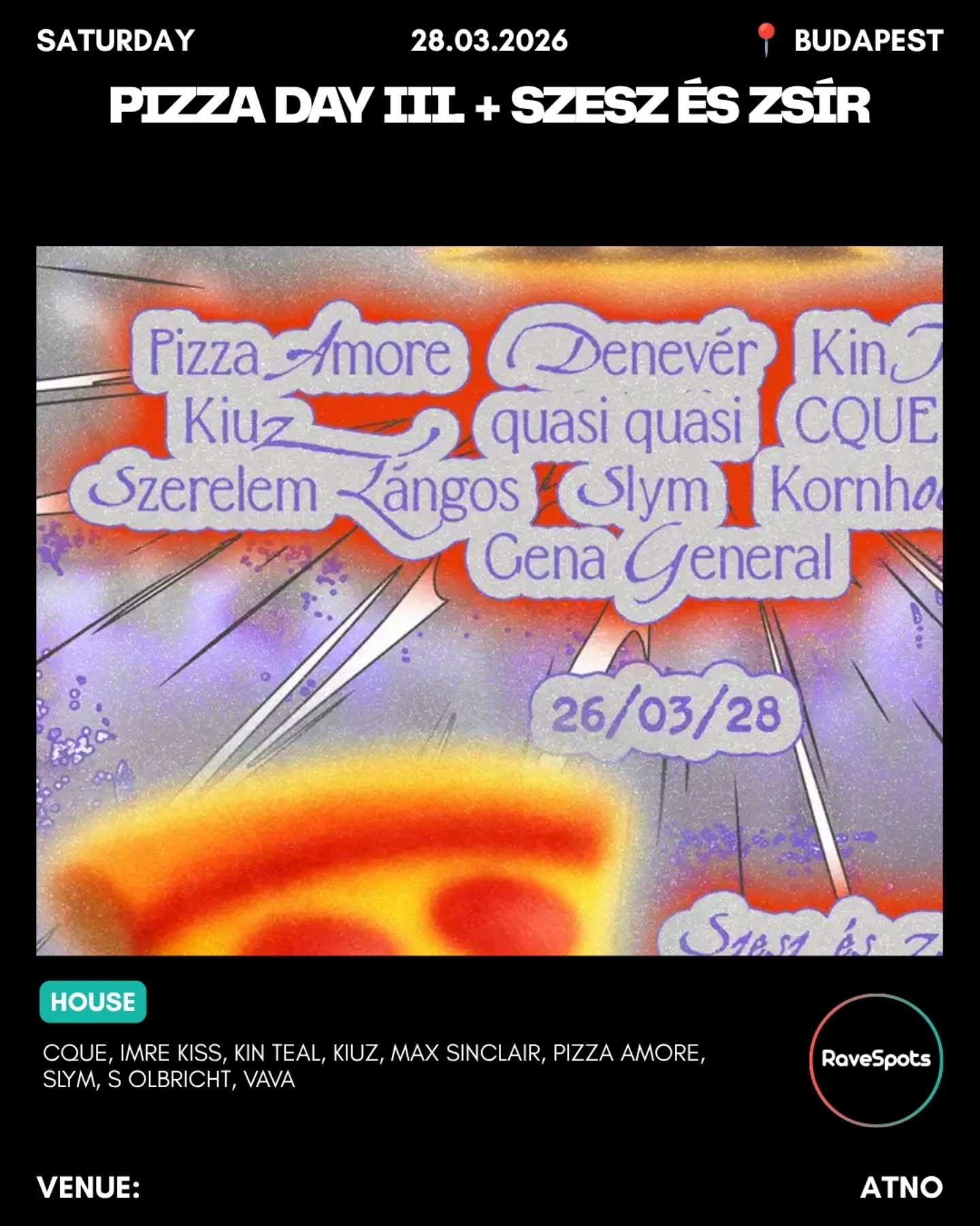 Pizza Day III. + Szesz és Zsír