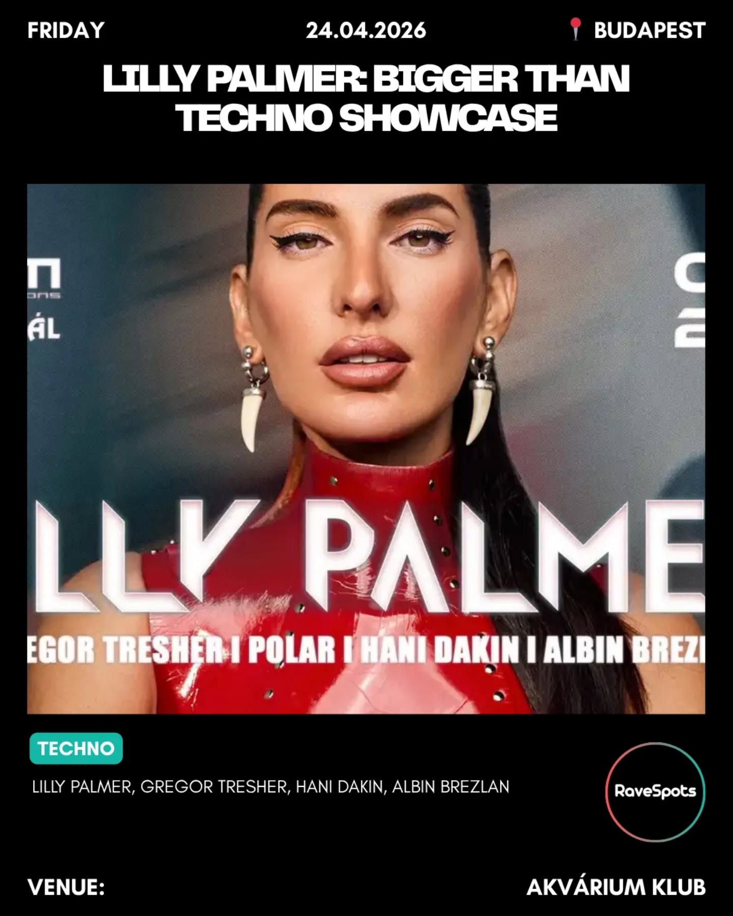 Lilly Palmer: Bigger Than Techno Showcase