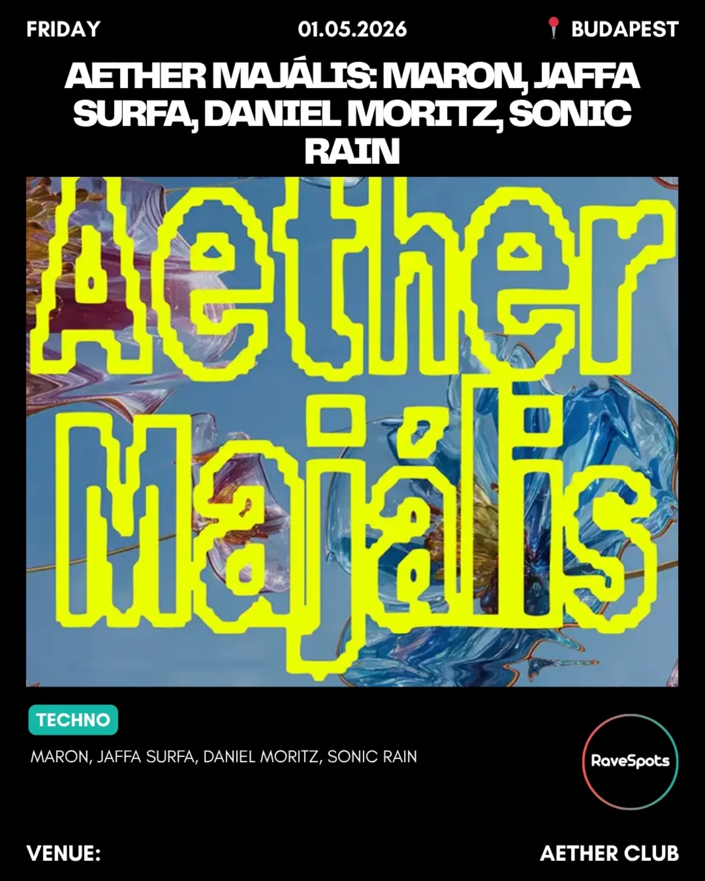 AETHER MAJÁLIS: Maron, Jaffa Surfa, Daniel Moritz, Sonic Rain