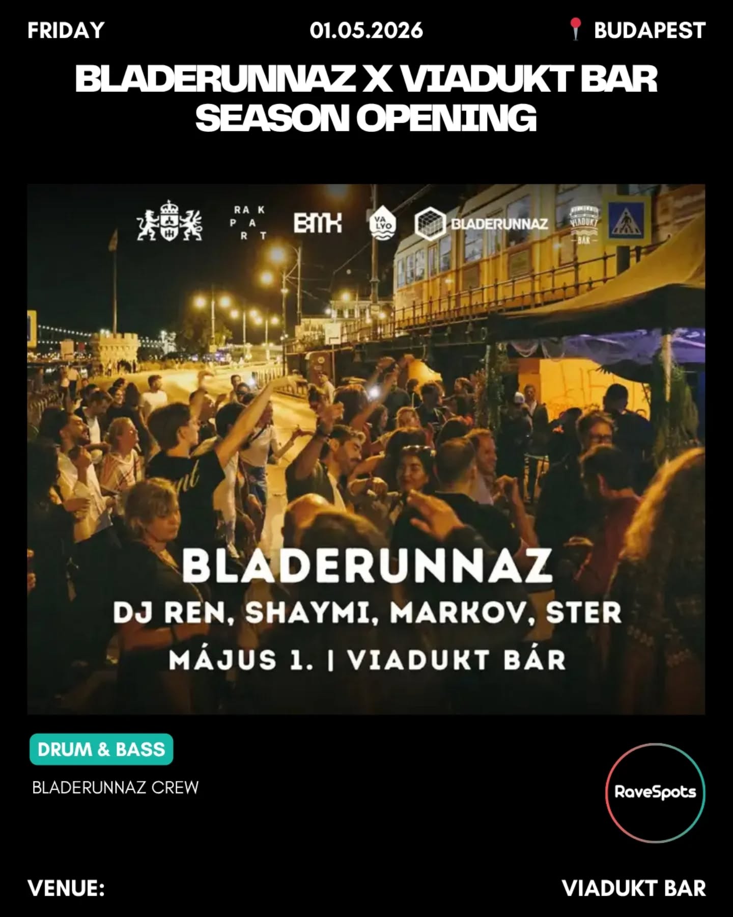 Bladerunnaz x Viadukt Bar Season Opening