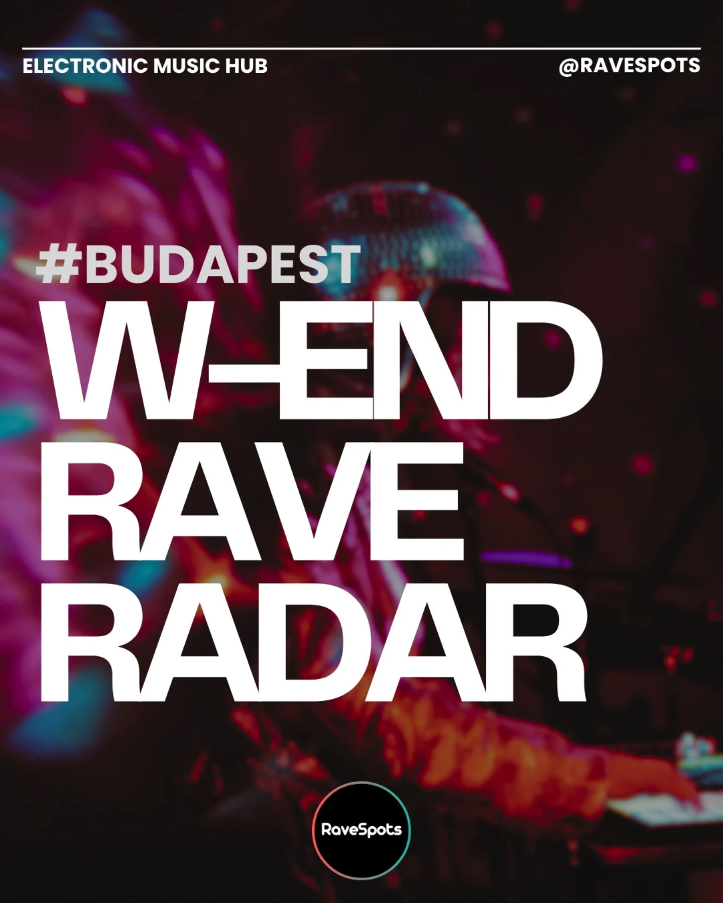 Budapest rave & club picks, 8–9 May 2026