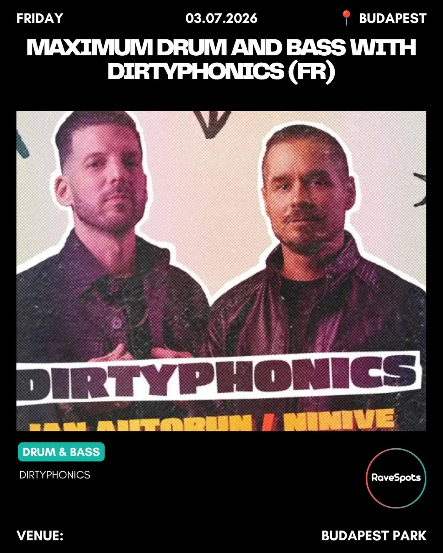Maximum Drum and Bass with Dirtyphonics (FR)