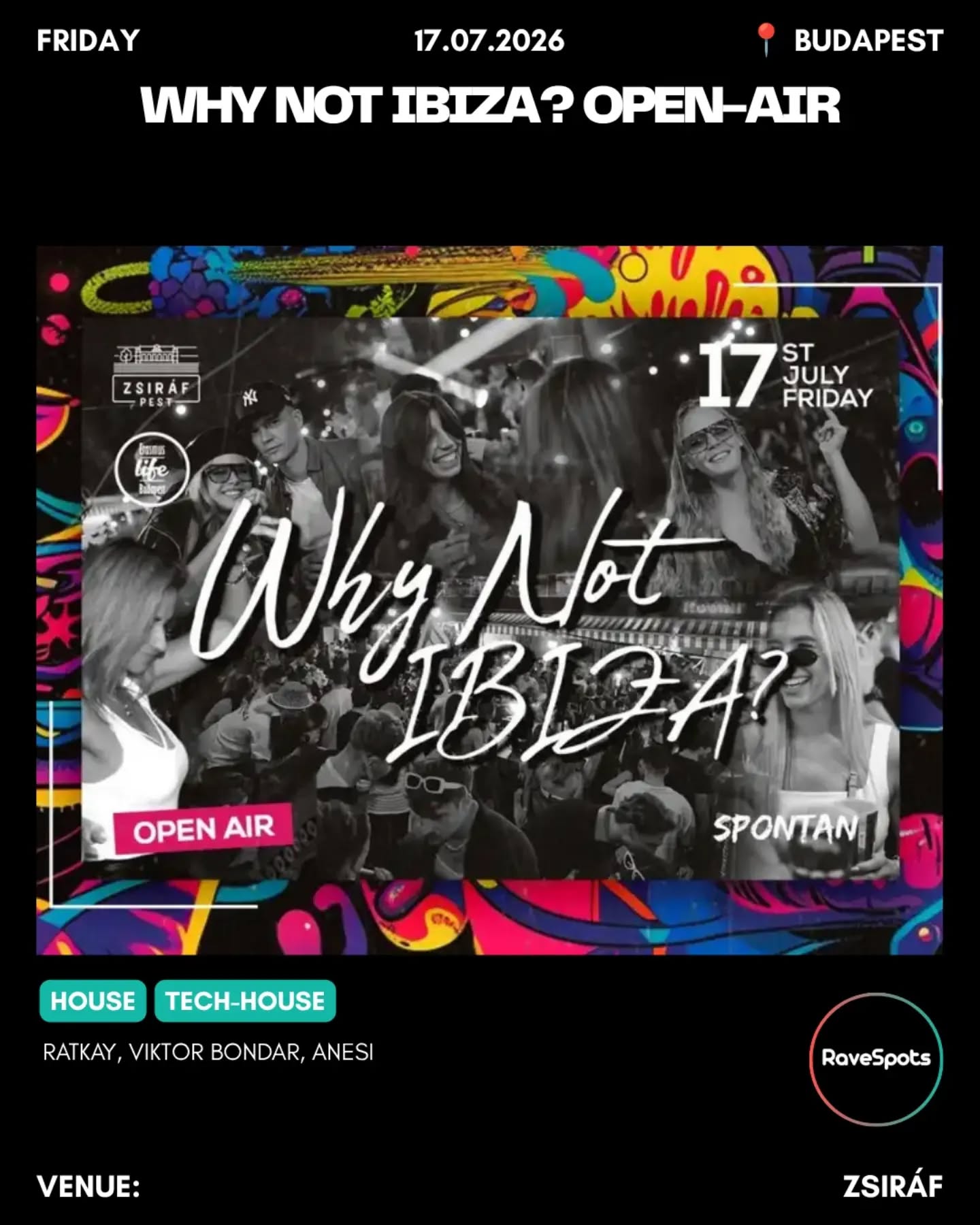 Why Not Ibiza? Open-Air