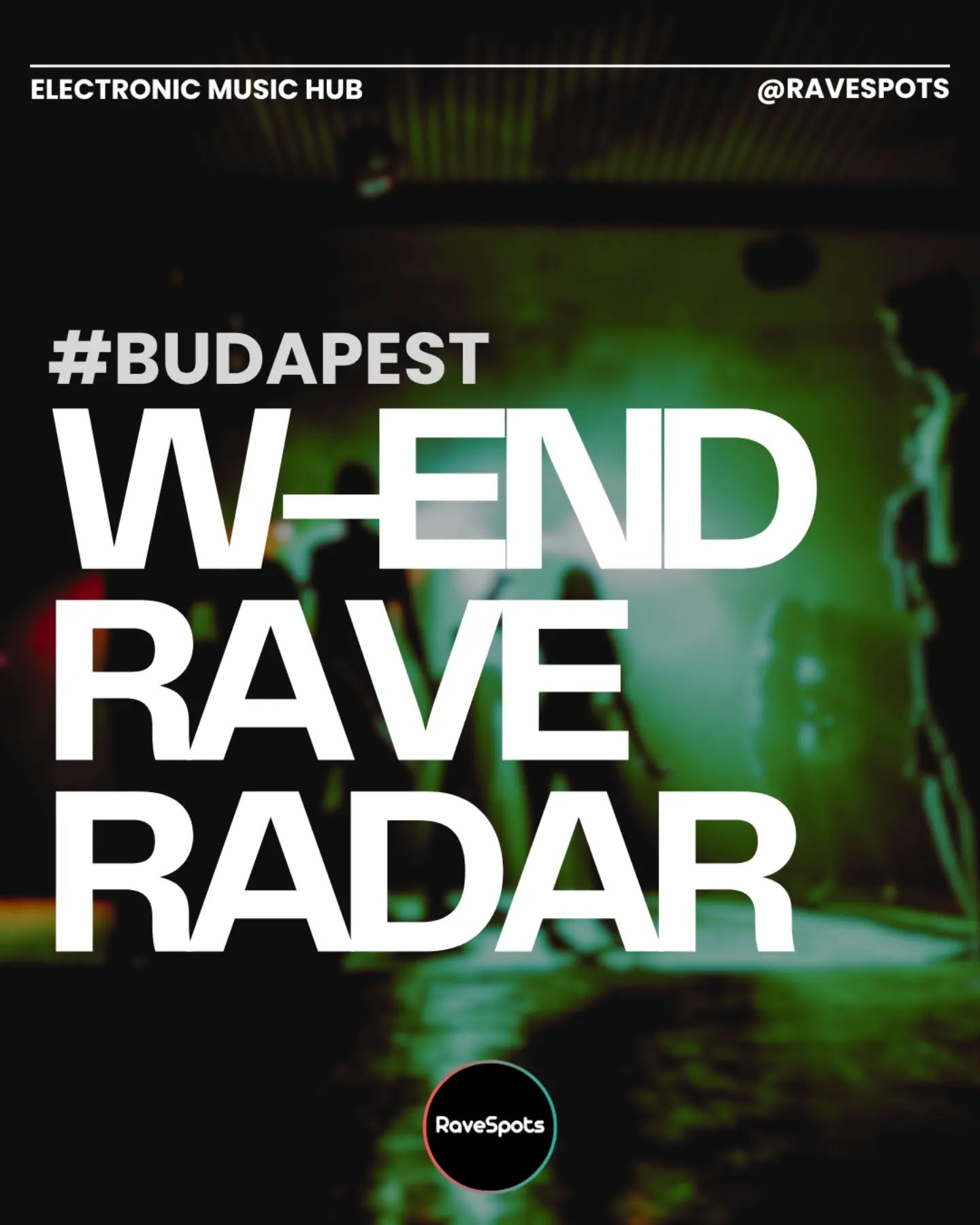 Budapest rave & club picks, 7–8 Aug 2026